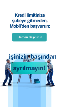 Ticari Kredi Limiti’ne istediğiniz zaman istediğiniz yerden başvurun!