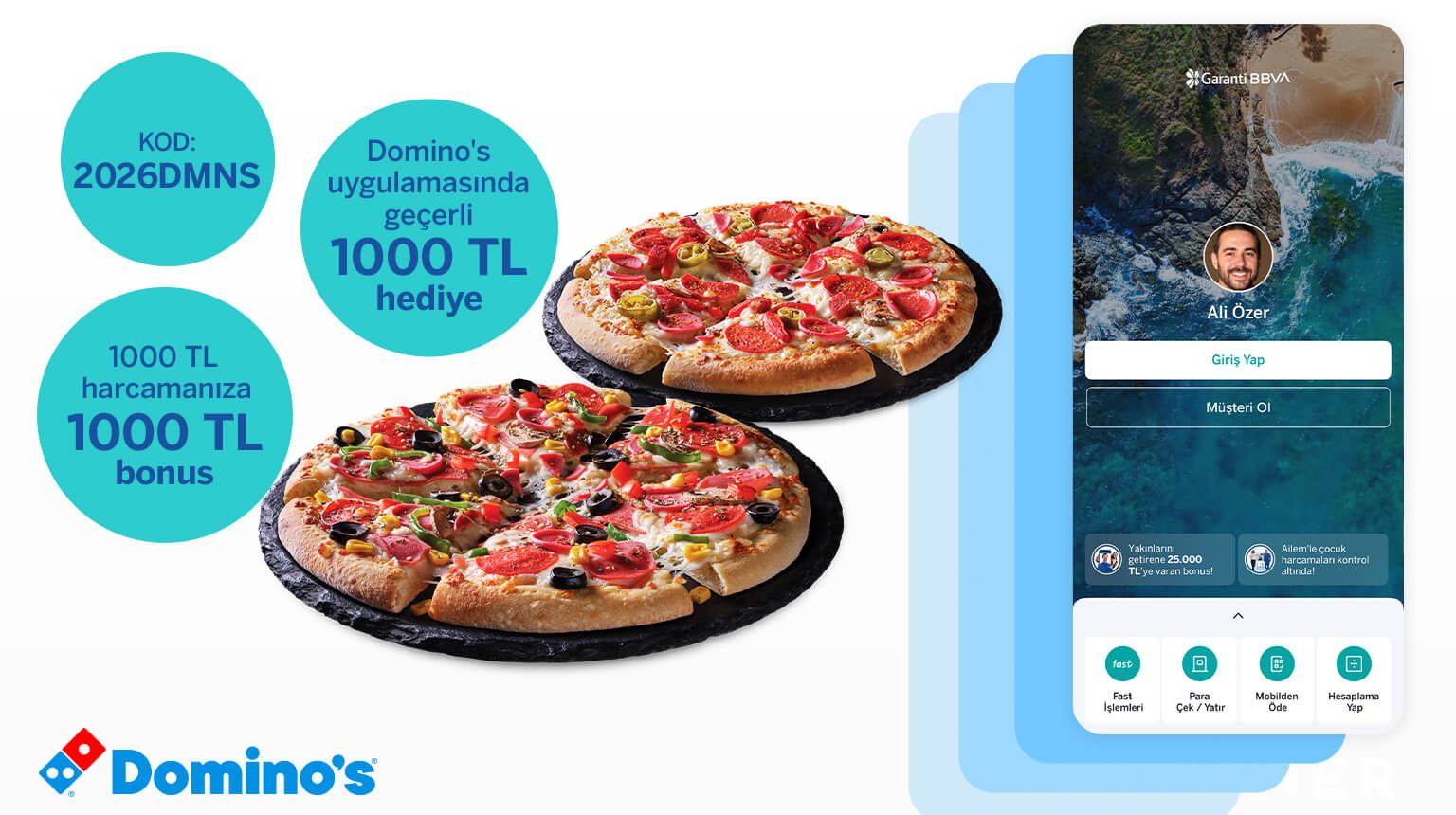 Garanti BBVA Mobil’den müşterimiz olun, dominos.com.tr ve Domino’s uygulamasında geçerli 1.000 TL dijital cüzdan kuponu kazanın! Üstelik Bonus ile 1.000 TL Domino’s harcamanıza 1.000 TL Domino’s Bonus fırsatından yararlanın!