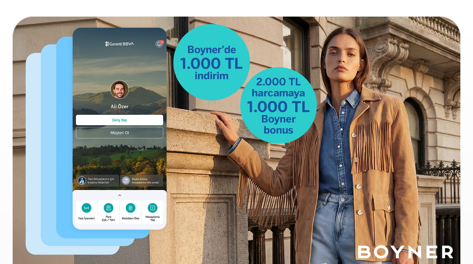 BOYNER26 kodu ile Garanti BBVA Mobil’den müşterimiz olun, Boyner’den 1.000 TL indirim kazanın! Üstelik Bonus ile 2.000 TL Boyner harcamanıza 1.000 TL Boyner Bonus fırsatından yararlanın!