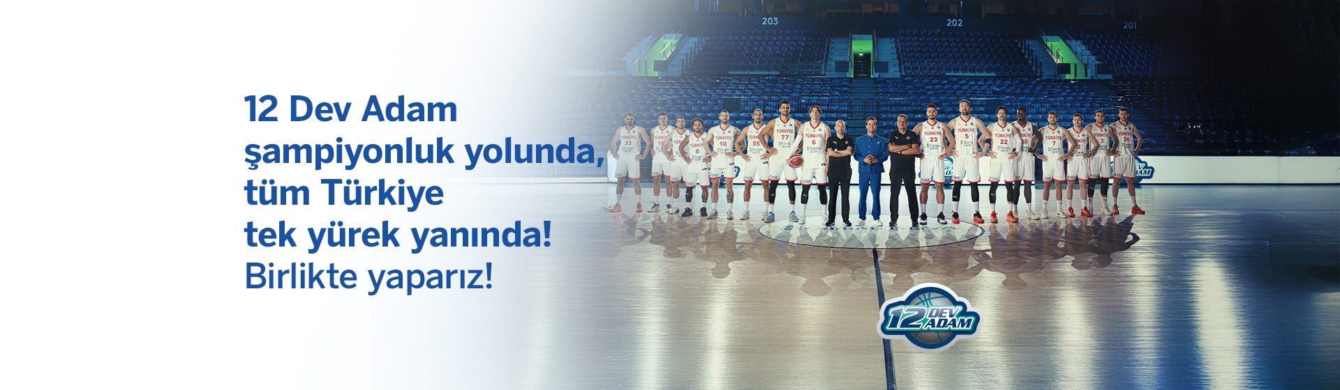 12 Dev Adam şampiyonluk yolunda