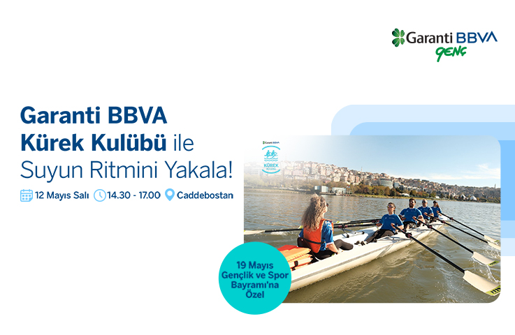 Genç Yetenek Haftası: Garanti BBVA ile Kürek Deneyimi ve Kariyer Sohbeti